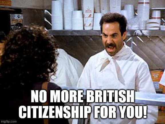 NoMoreBritCitizenshipForYou.jpg